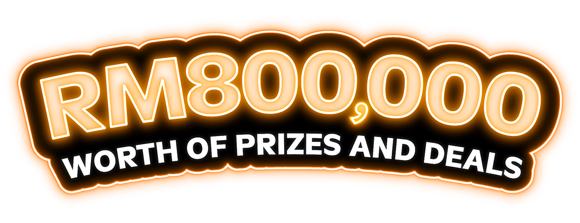 RM800,000 worth of prizes and deals