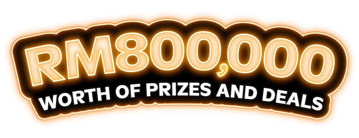 RM800,000 worth of prizes and deals